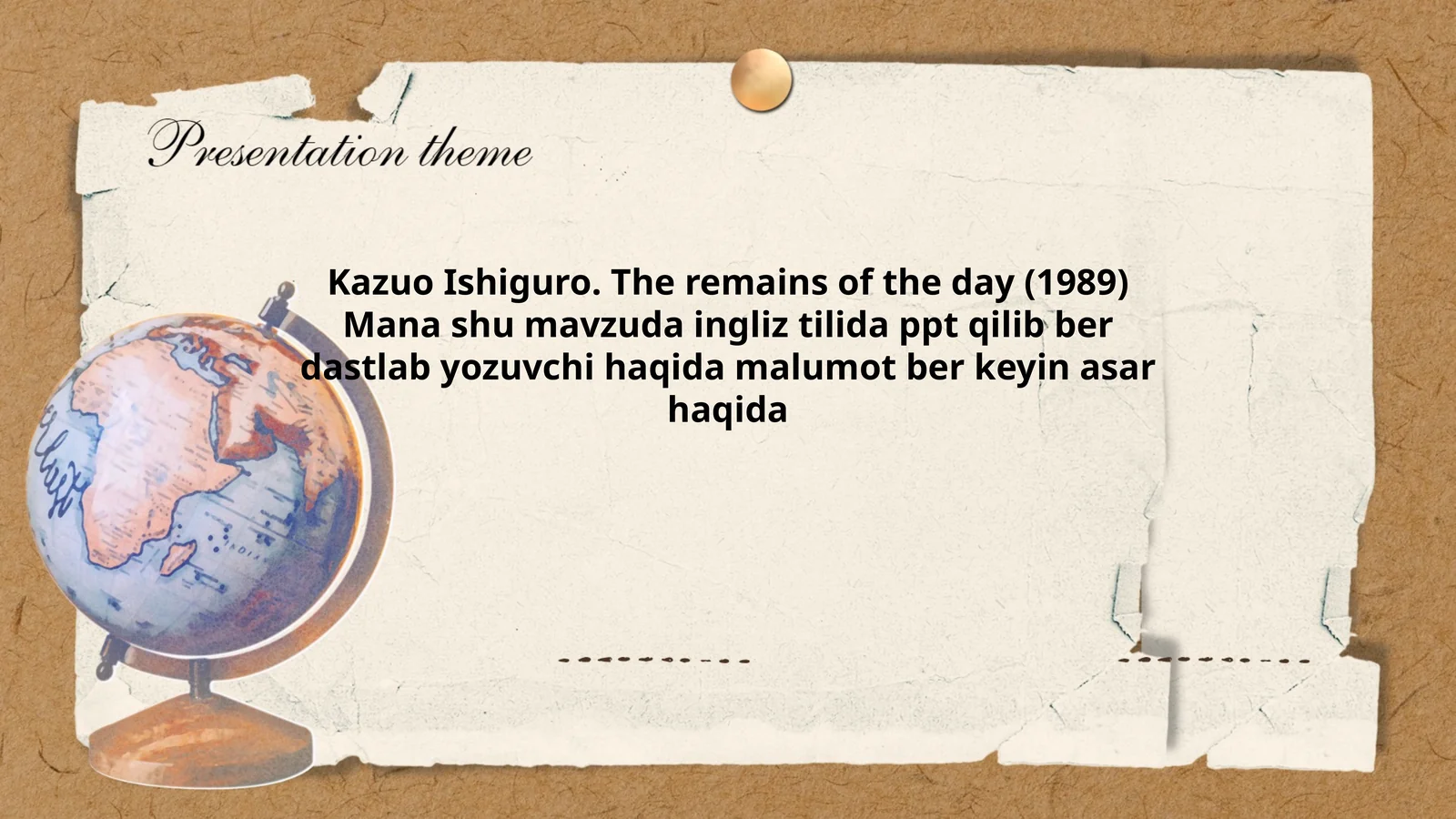 Kazuo Ishiguro. The remains of the day (1989)