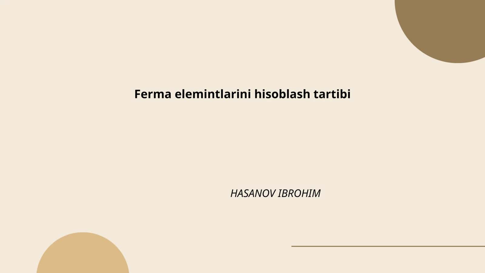 Ferma elemintlarini hisoblash tartibi