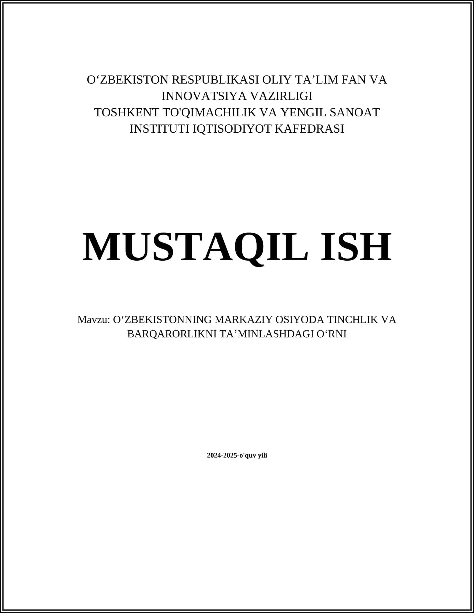 O‘ZBEKISTONNING MARKAZIY OSIYODA TINCHLIK VA BARQARORLIKNI TA’MINLASHDAGI O‘RNI