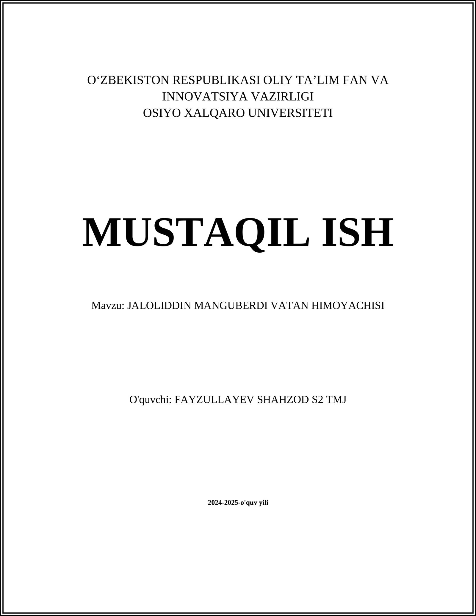 JALOLIDDIN MANGUBERDI VATAN HIMOYACHISI