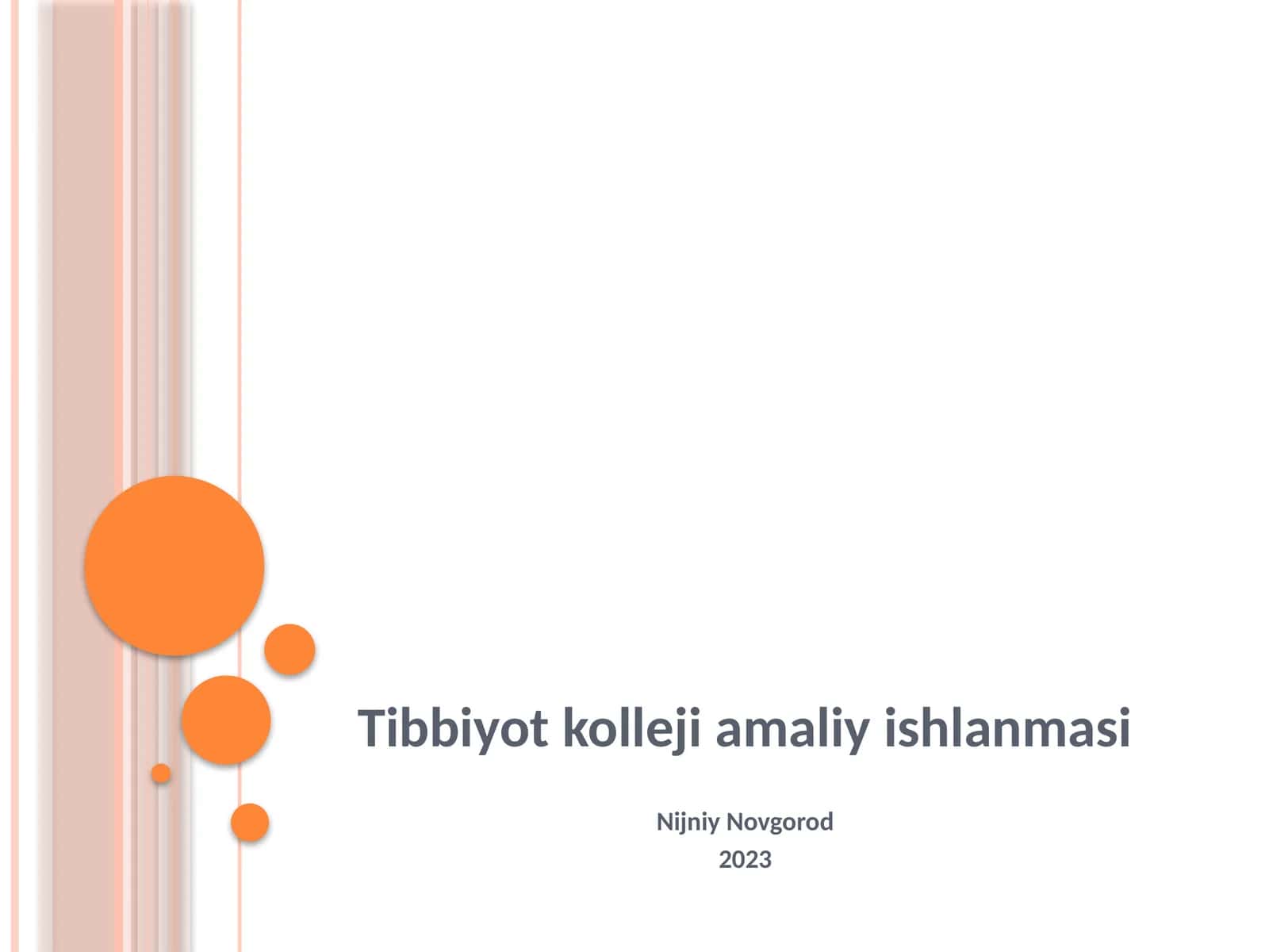Tibbiyot kolleji amaliy ishlanmasi