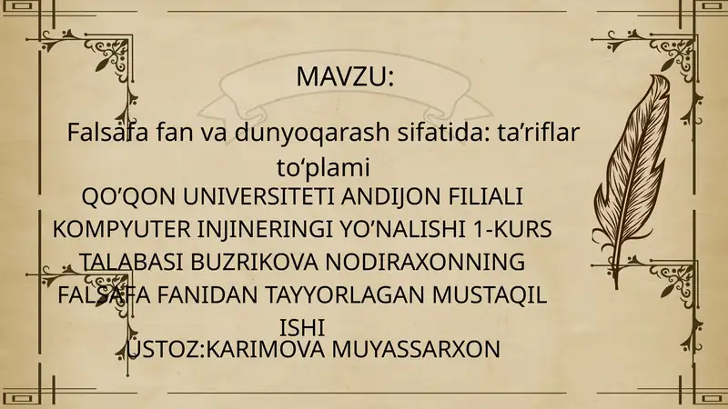 Falsafa fan va dunyoqarash sifatida: ta’riflar to‘plami