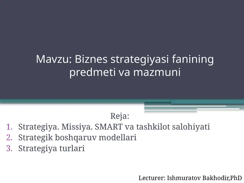 Biznes strategiyasi fanining predmeti va mazmuni