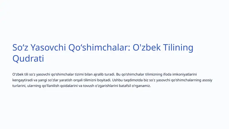 Soʻz Yasovchi Qoʻshimchalar: O'zbek Tilining Qudrati