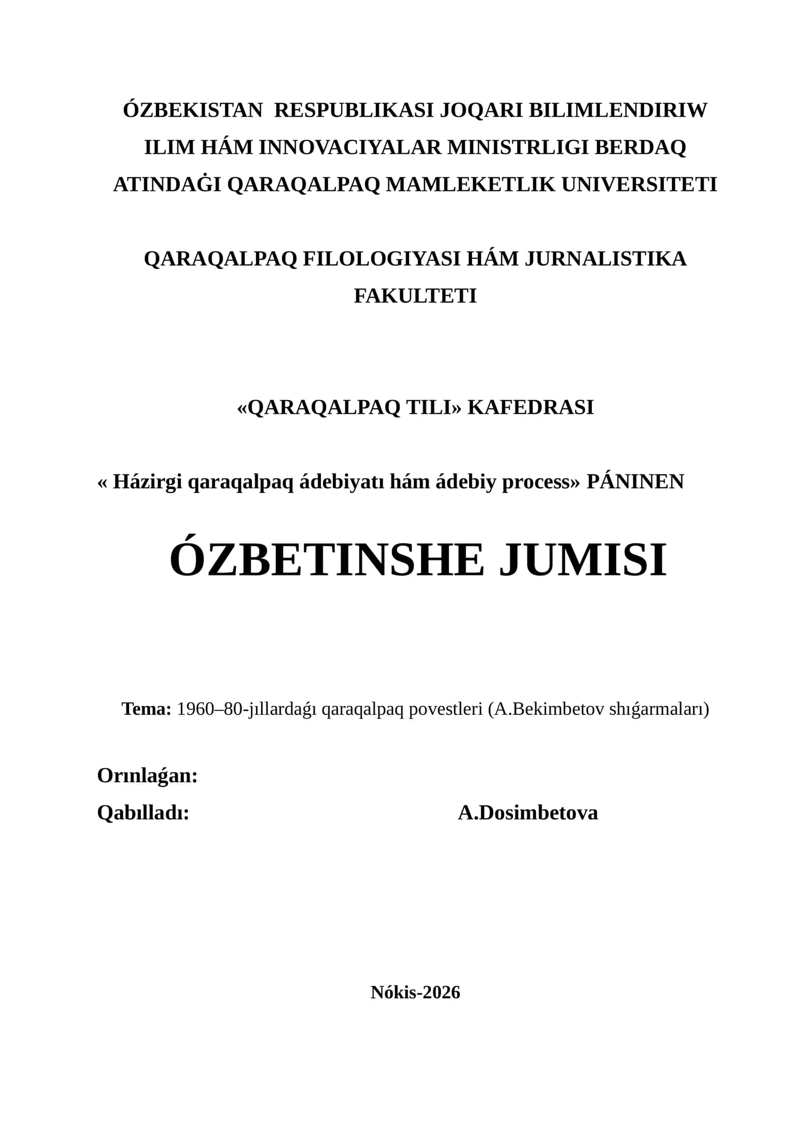 1960–80-jıllardaǵı qaraqalpaq povestleri (A.Bekimbetov shıǵarmaları)