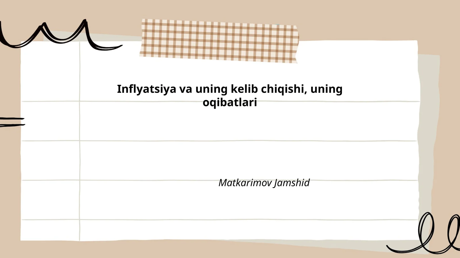 Inflyatsiya va uning kelib chiqishi, uning oqibatlari