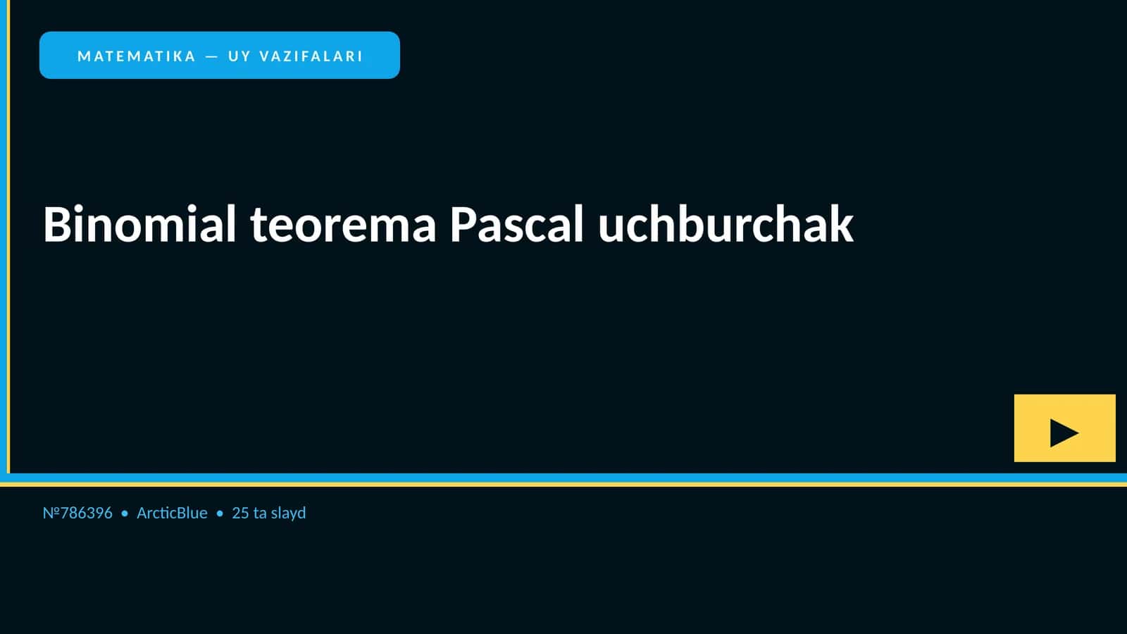 Binomial teorema Pascal uchburchak