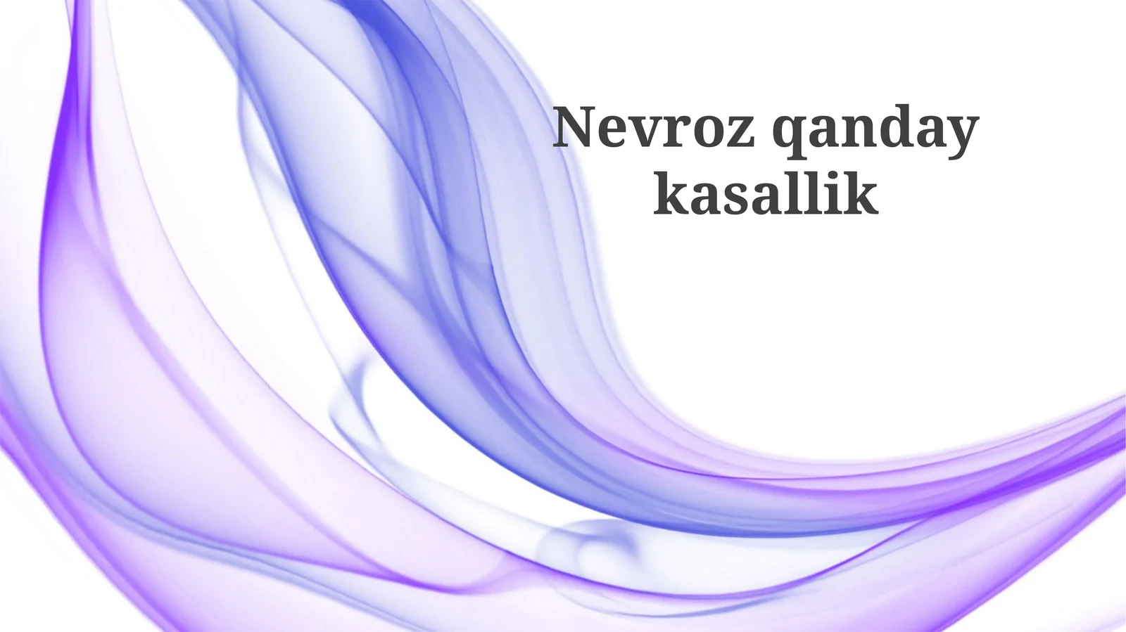 Nevroz qanday kasallik