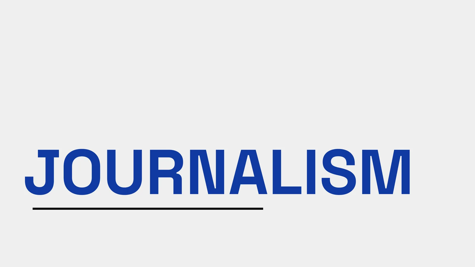 JOURNALISM