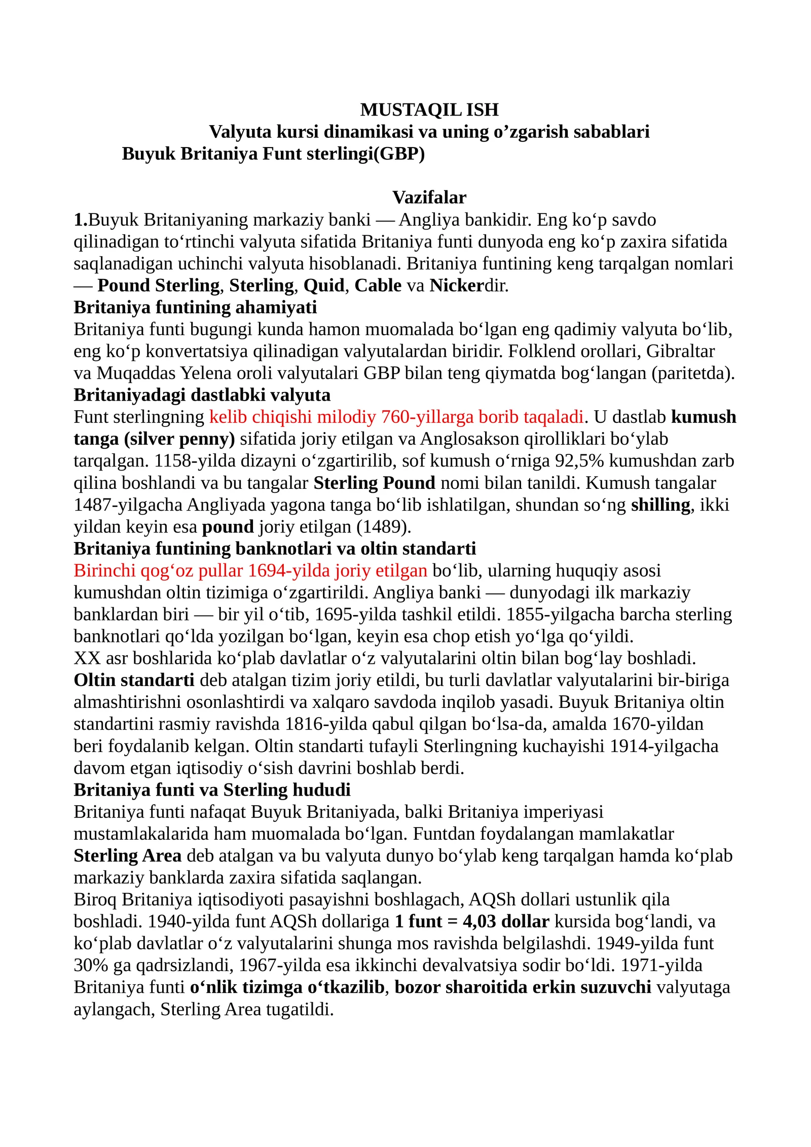 Valyuta kursi dinamikasi va uning o’zgarish sabablari Buyuk Britaniya Funt sterlingi(GBP)