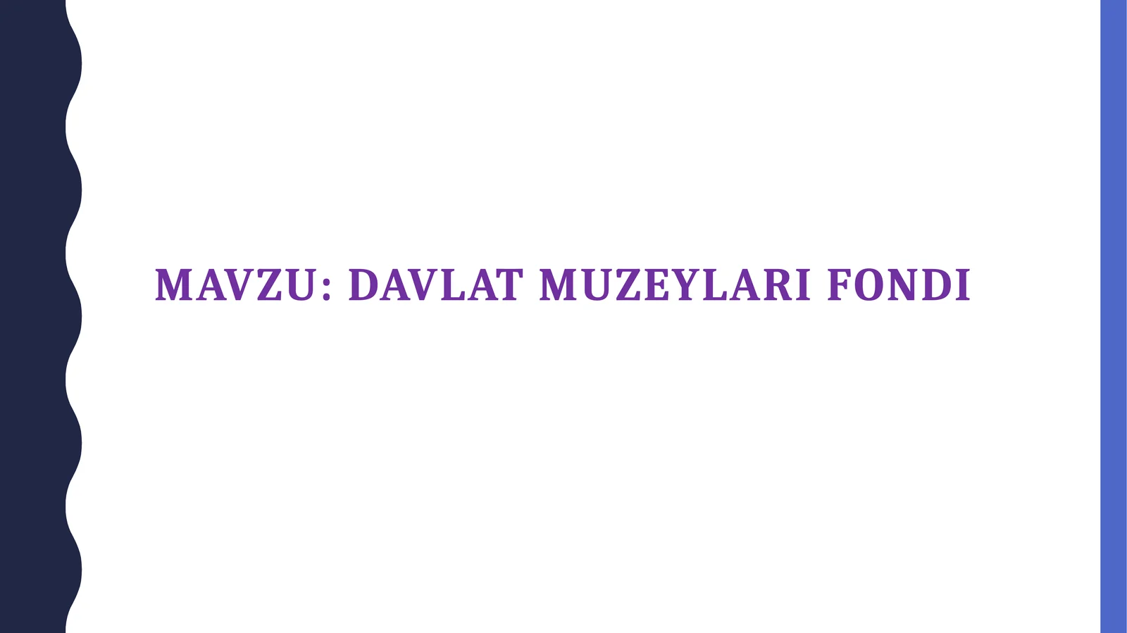 Davlat muzeylari fondi