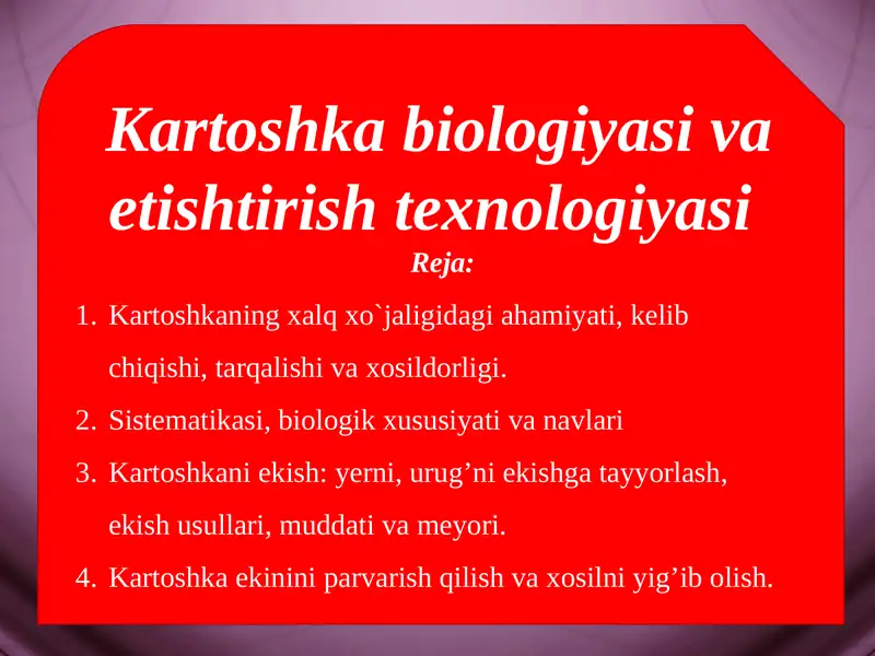 Kartoshka Biologiyasi va Etishtirish Texnologiyasi