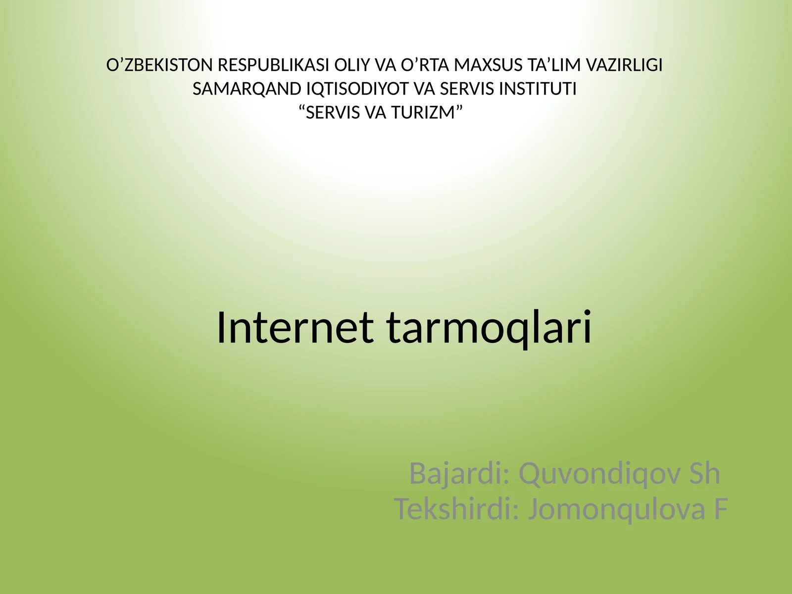 INTERNET HAQIDATUSHUNCHALAR