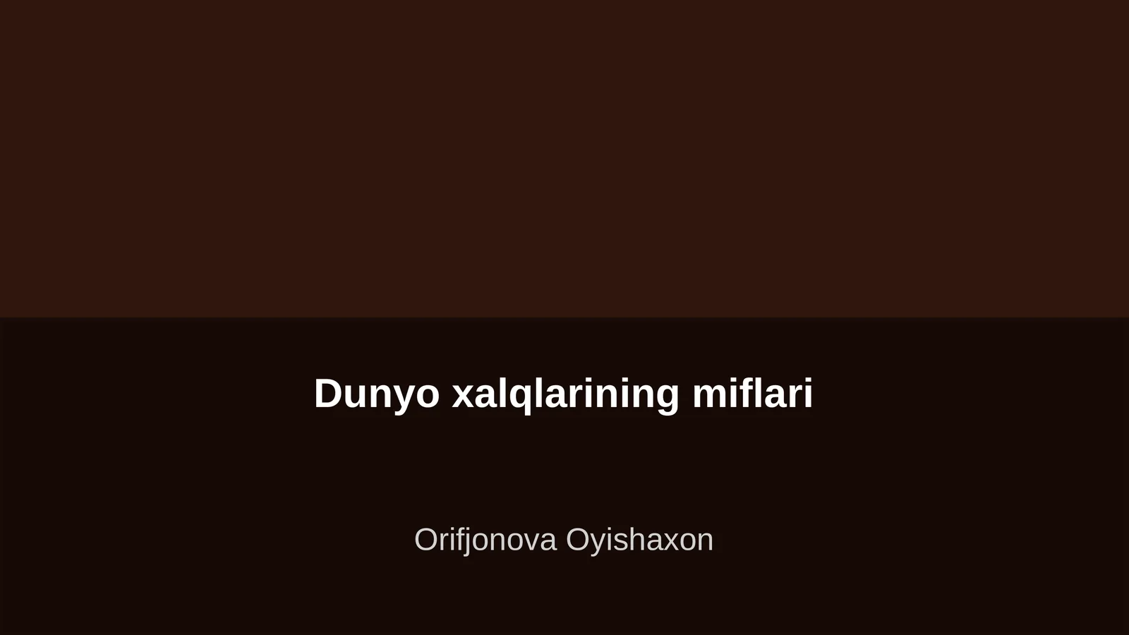 Dunyo xalqlarining miflari