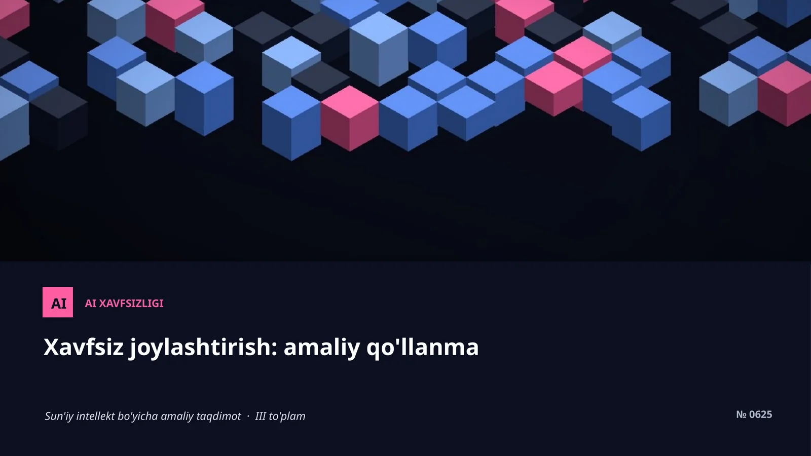 AI XAVFSIZLIGI