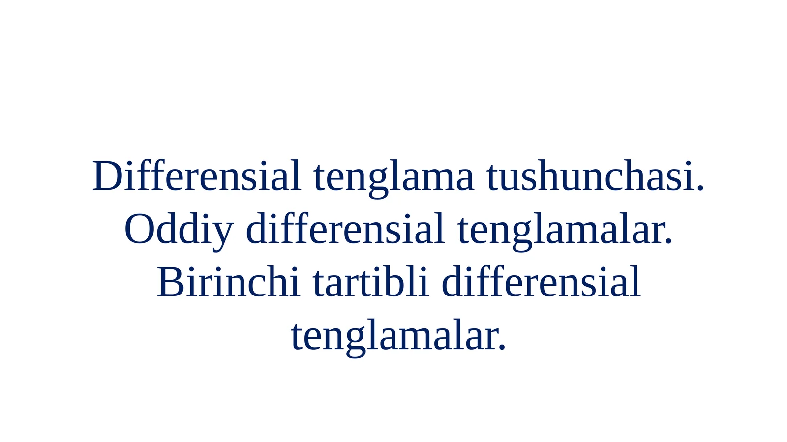 Oddiy differensial tenglamalar