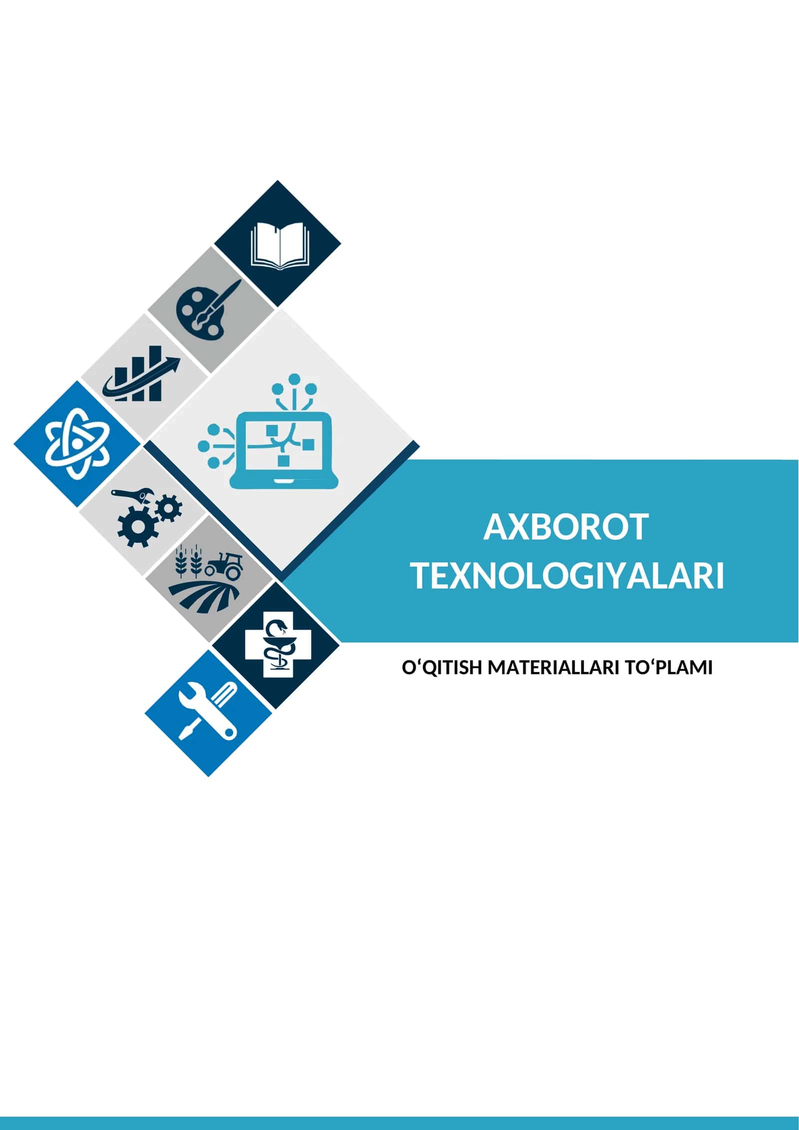 “AXBOROT TEXNOLOGIYALARI ASOSLARI”