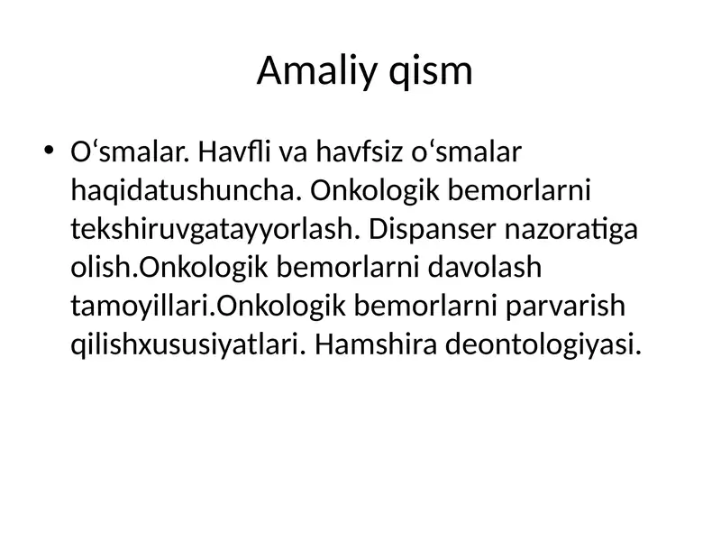 Xavfli o‘smalar haqida