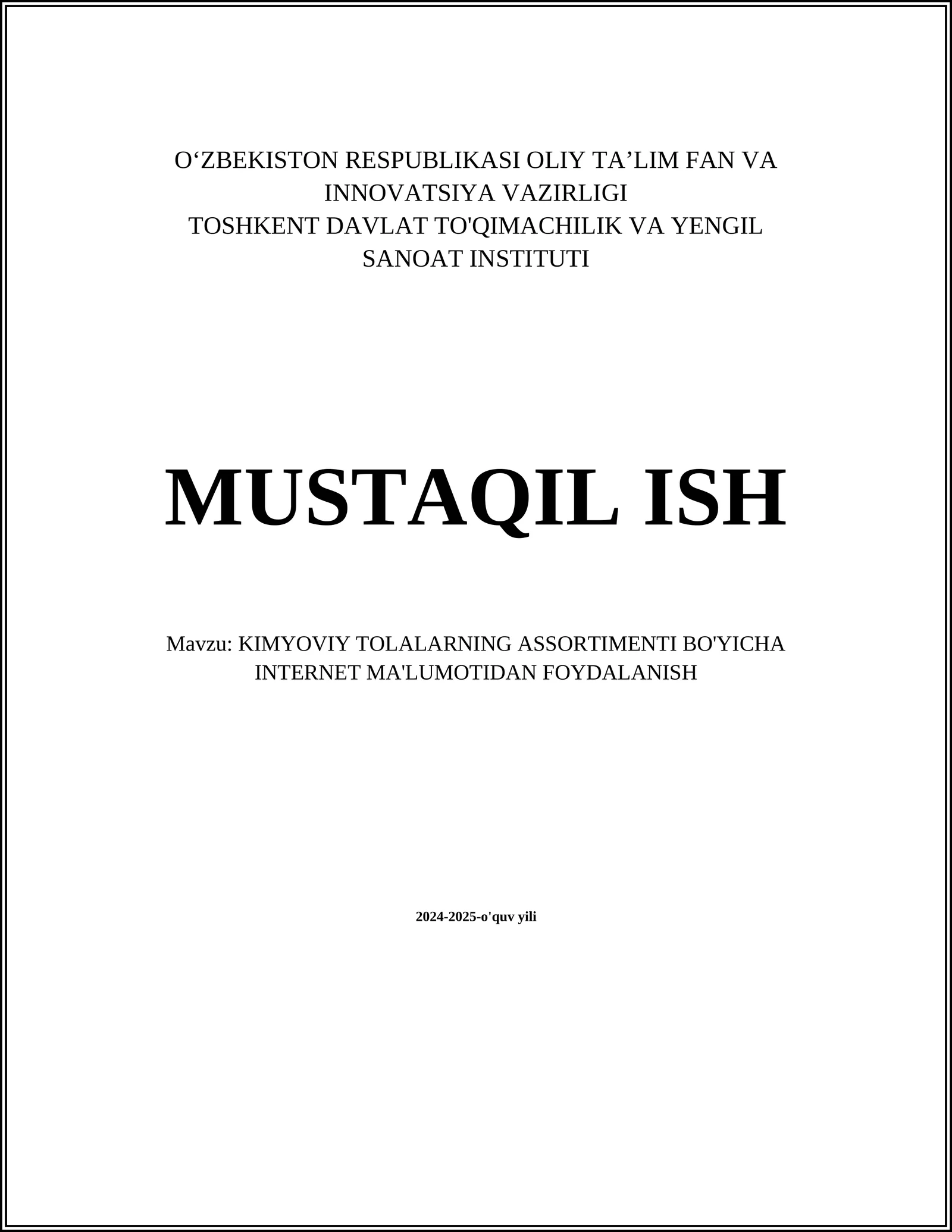 KIMYOVIY TOLALARNING ASSORTIMENTI BO'YICHA INTERNET MA'LUMOTIDAN FOYDALANISH