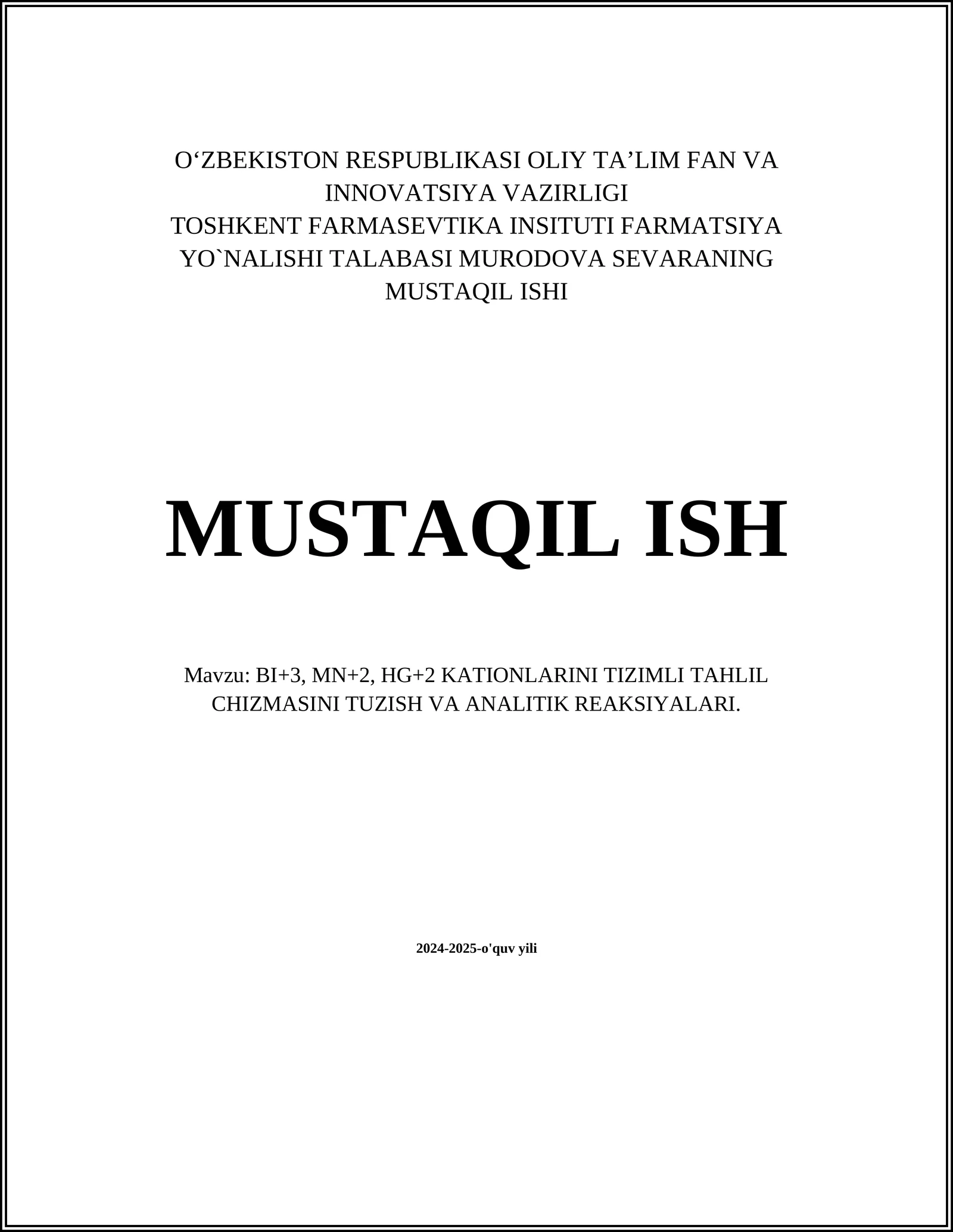 BI+3, MN+2, HG+2 KATIONLARINI TIZIMLI TAHLIL CHIZMASINI TUZISH VA ANALITIK REAKSIYALARI