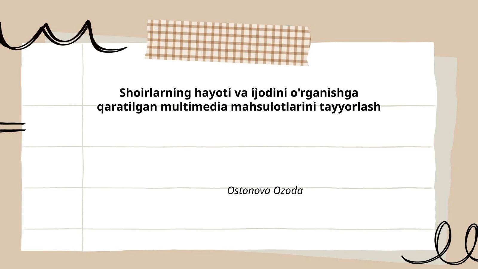 Shoirlarning hayoti va ijodini o'rganishga qaratilgan multimedia mahsulotlarini tayyorlash