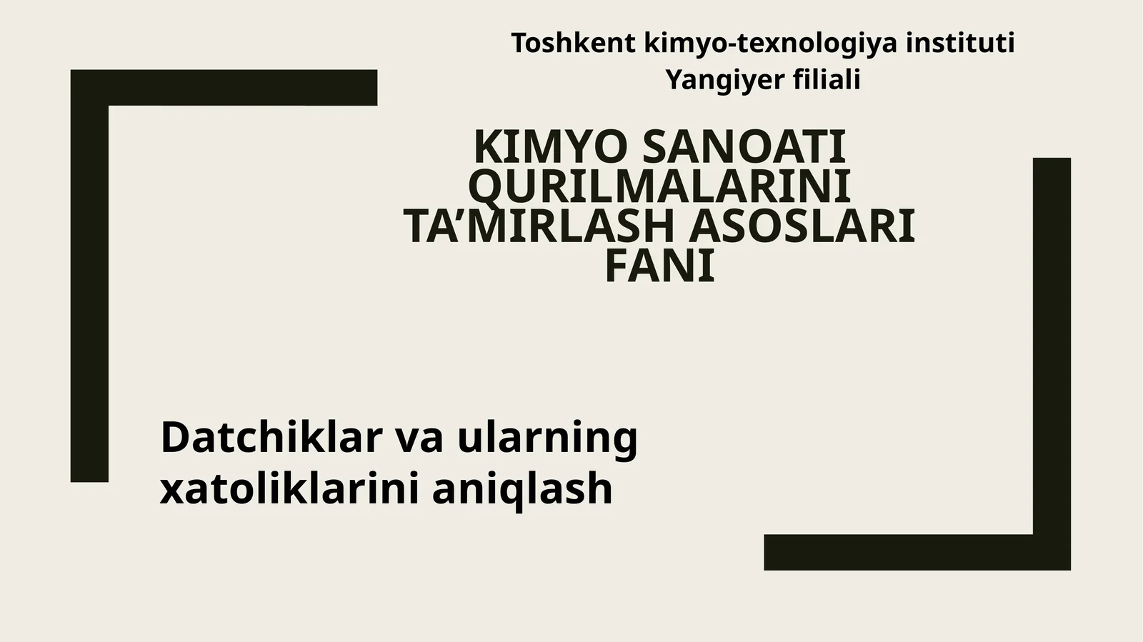 Datchiklar va ularning xatoliklarini aniqlash