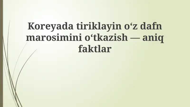 Koreyada tiriklayin dafn marosimi