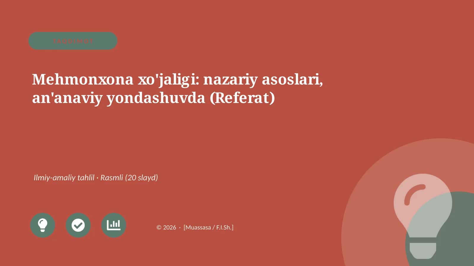 Mehmonxona xo'jaligi: nazariy asoslari, an'anaviy yondashuvda (Referat)