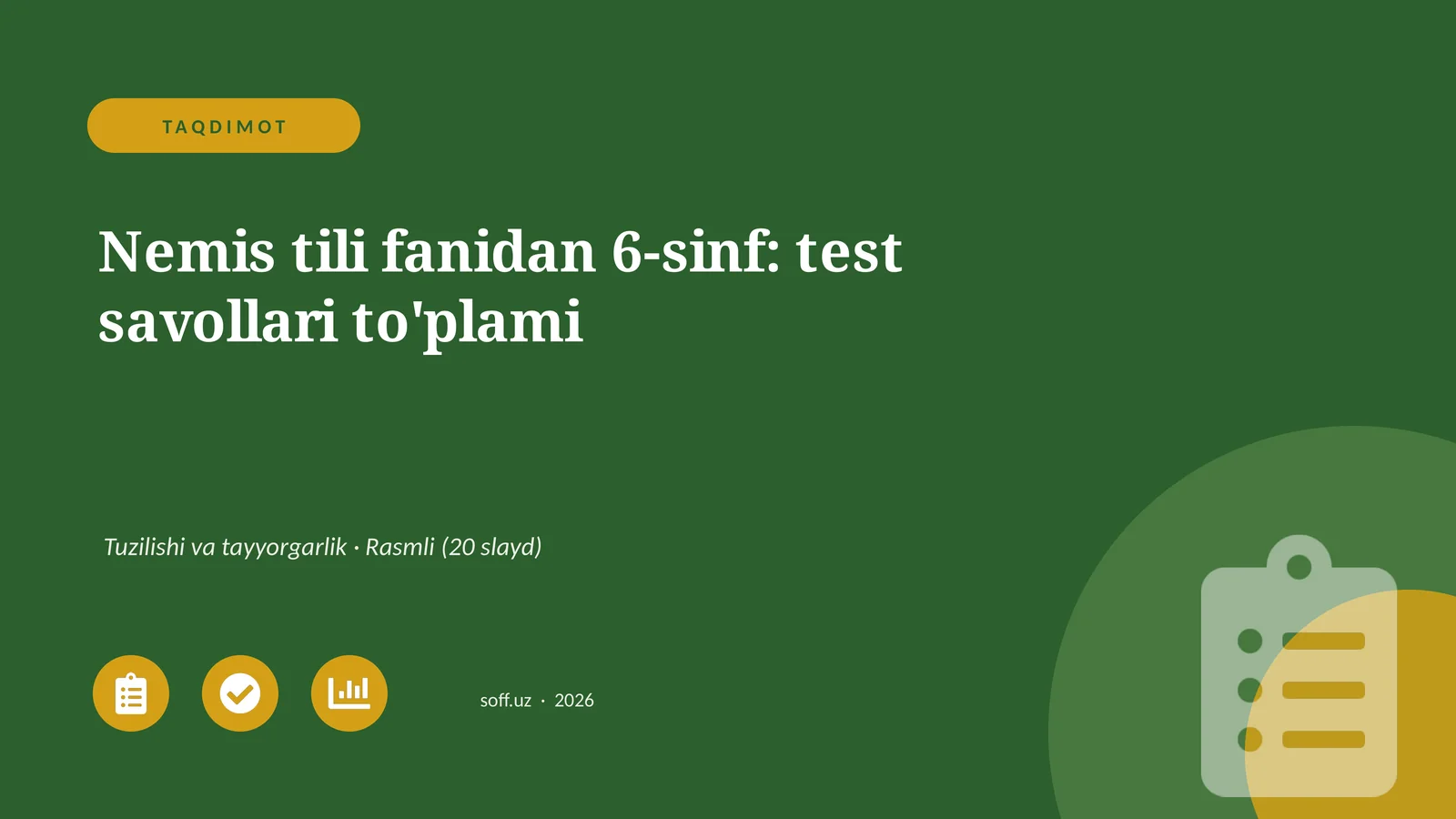 Nemis tili fanidan 6-sinf: test savollari to'plami