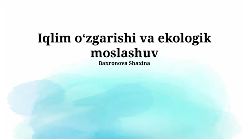 Iqlim oʻzgarishi va ekologik moslashuv