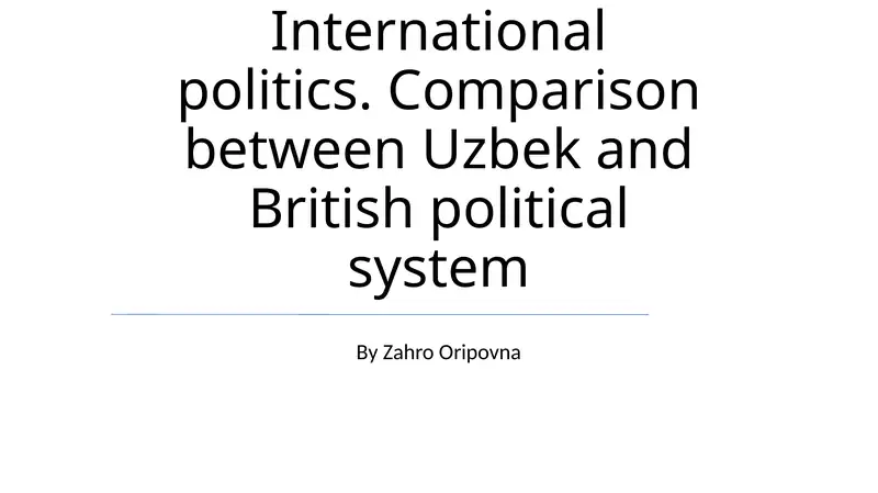 International politics. Comparison between Uzbek and British political system