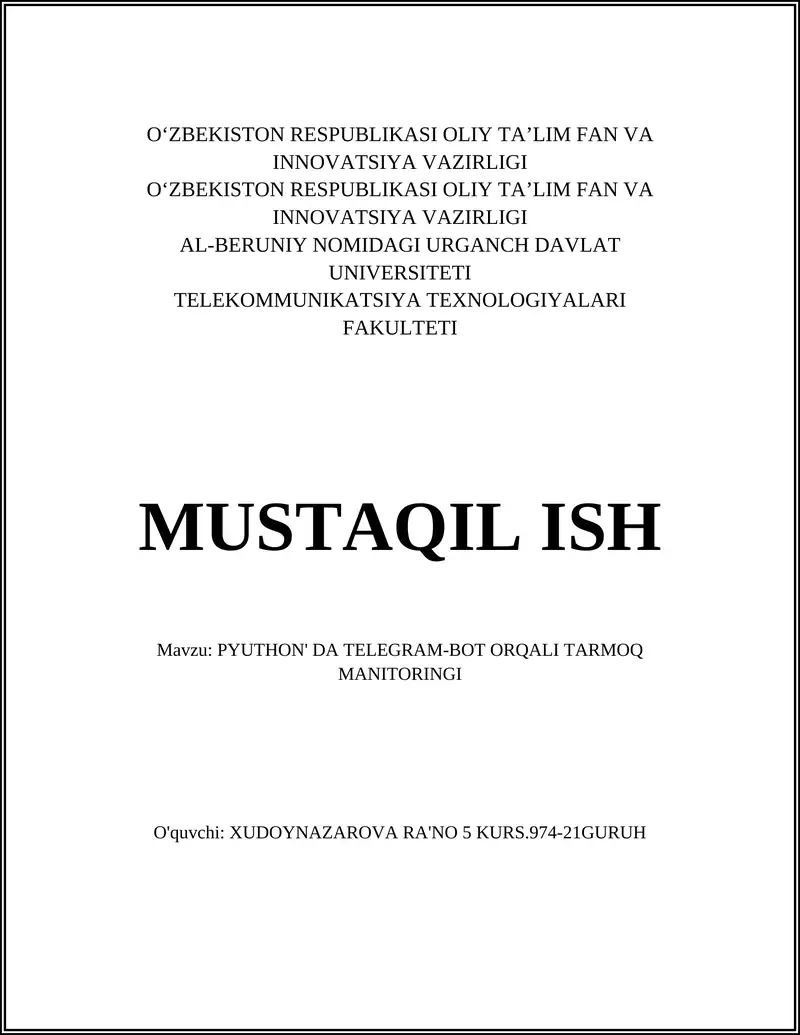 PYUTHON' DA TELEGRAM-BOT ORQALI TARMOQ MANITORINGI
