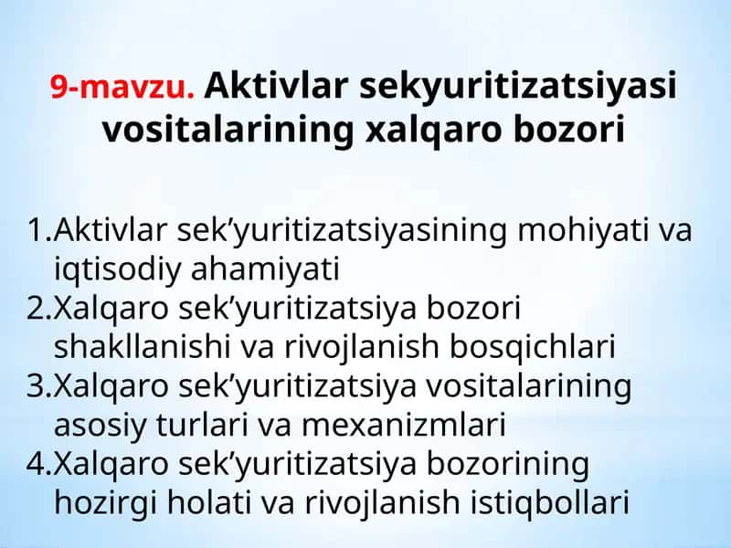 9-mavzu.Aktivlar sekyuritizatsiyasi vositalarining xalqaro bozori