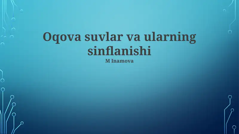 Oqova suvlar va ularning sinflanishi