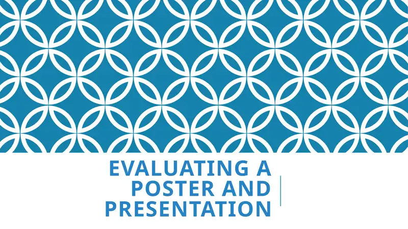 Evaluating a poster and presentation