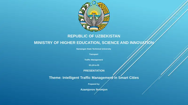 Intelligent Traffic Management in Smart Cities