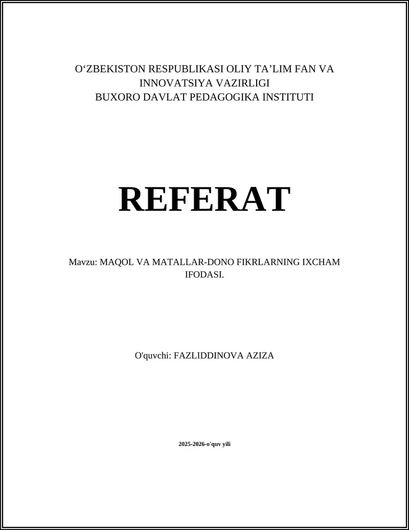 MAQOL VA MATALLAR-DONO FIKRLARNING IXCHAM IFODASI
