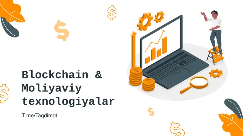 Blockchain & Moliyaviy texnologiyalar