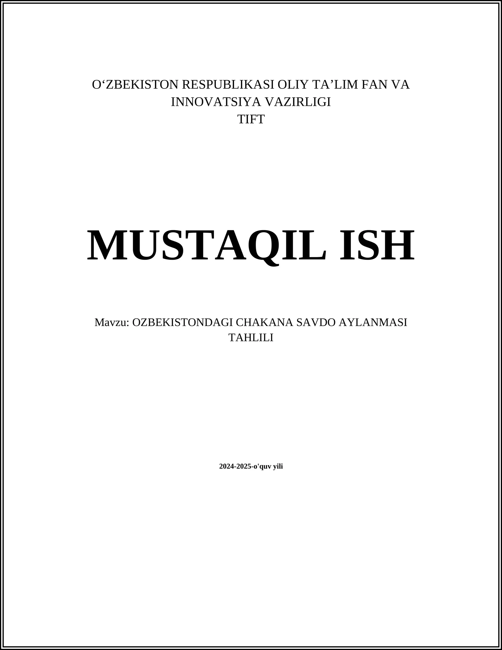OZBEKISTONDAGI CHAKANA SAVDO AYLANMASI TAHLILI