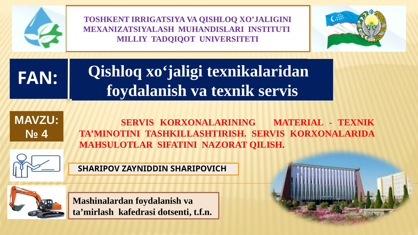 Qishloq xo‘jaligi texnikalaridan foydalanish va texnik servis