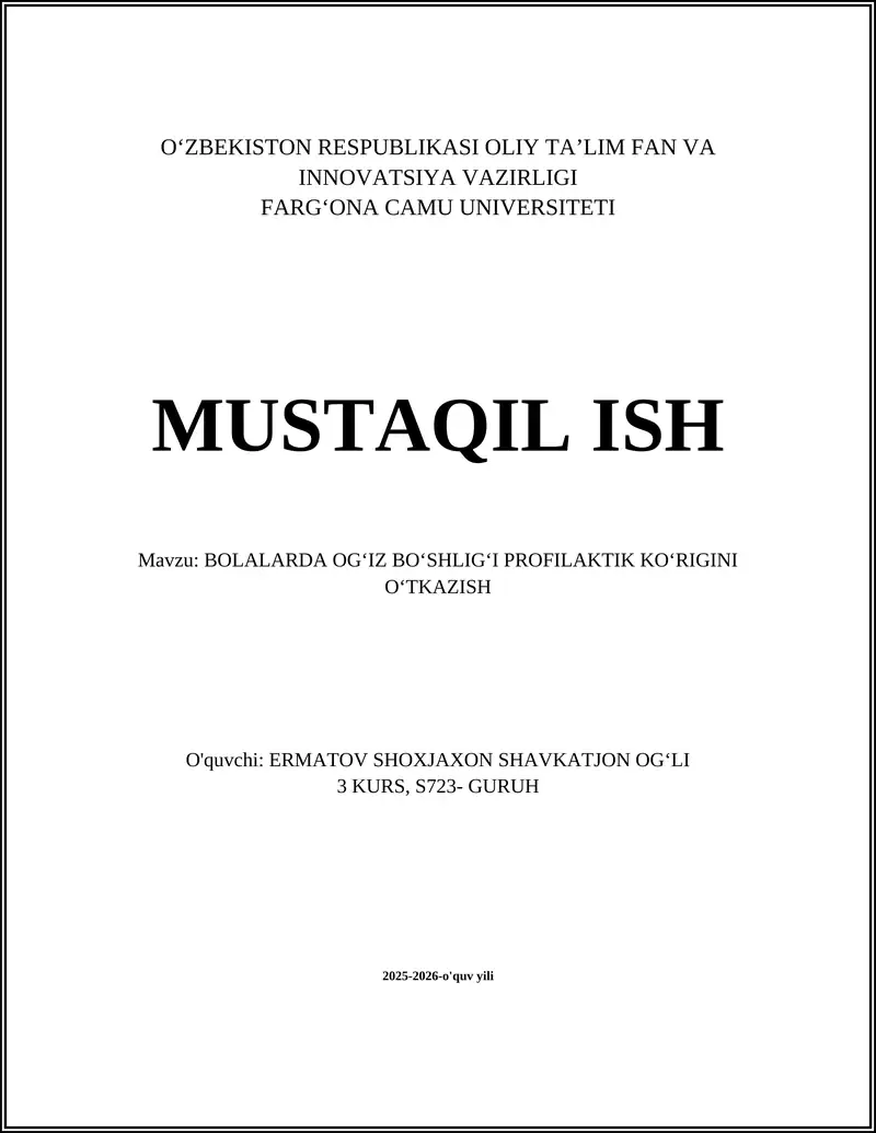 BOLALARDA OGʻIZ BOʻSHLIGʻI PROFILAKTIK KOʻRIGINI OʻTKAZISH