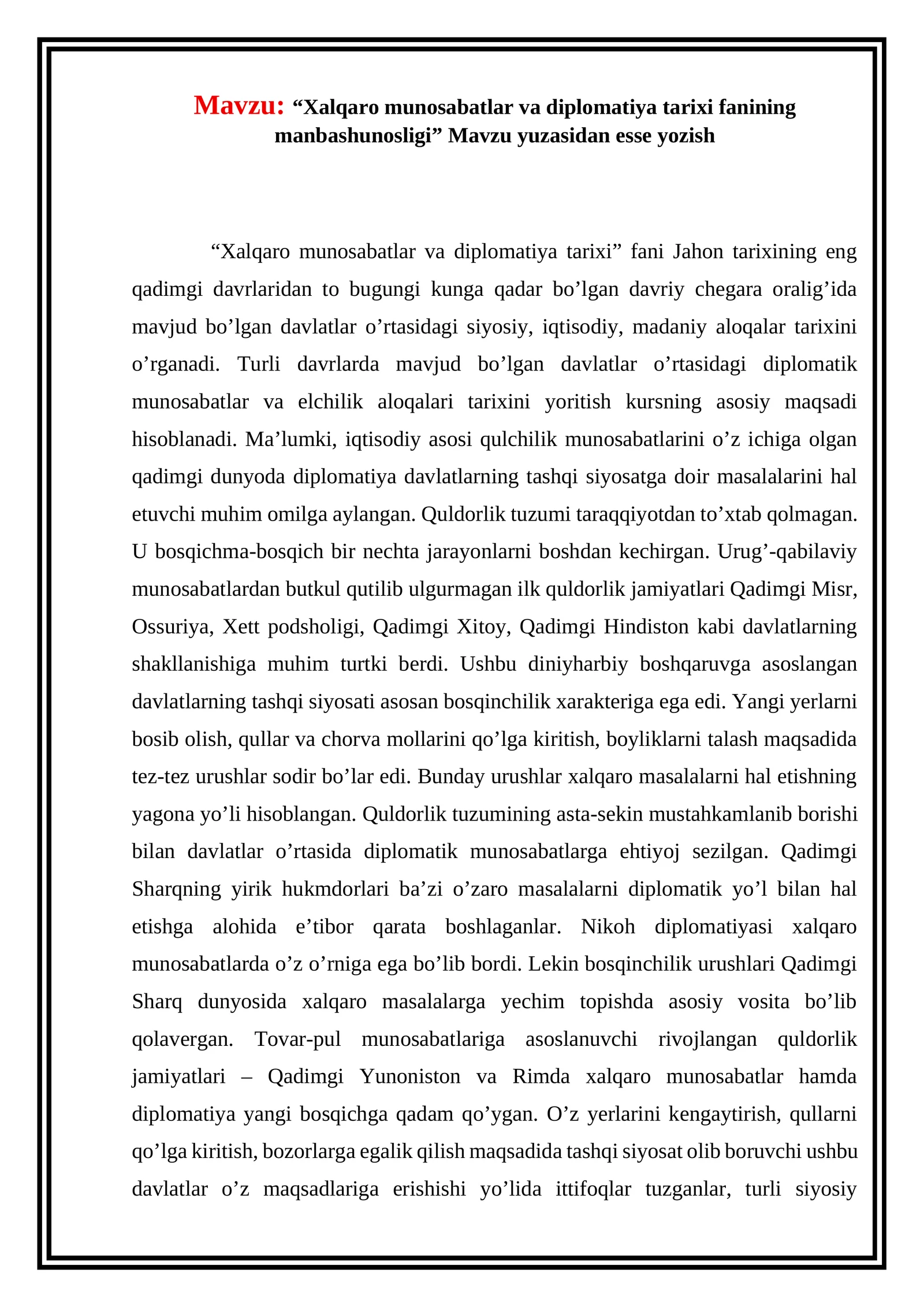 “Xalqaro munosabatlar va diplomatiya tarixi fanining manbashunosligi” Mavzu yuzasidan esse yozish