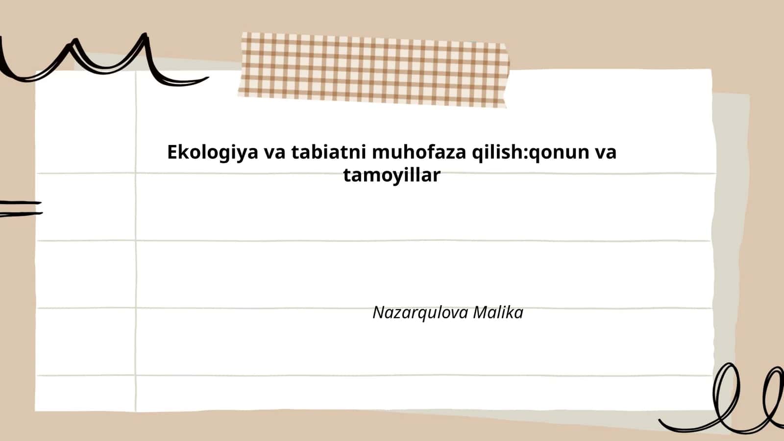 Ekologiya va tabiatni muhofaza qilish:qonun va tamoyillar