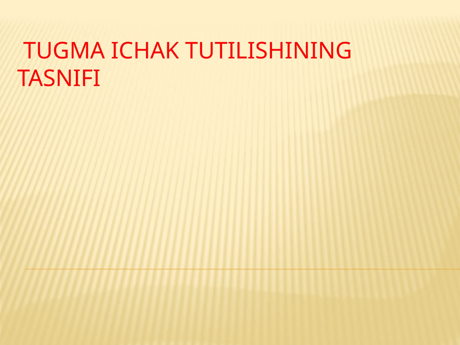 Tugma ichak tutilishining tasnifi