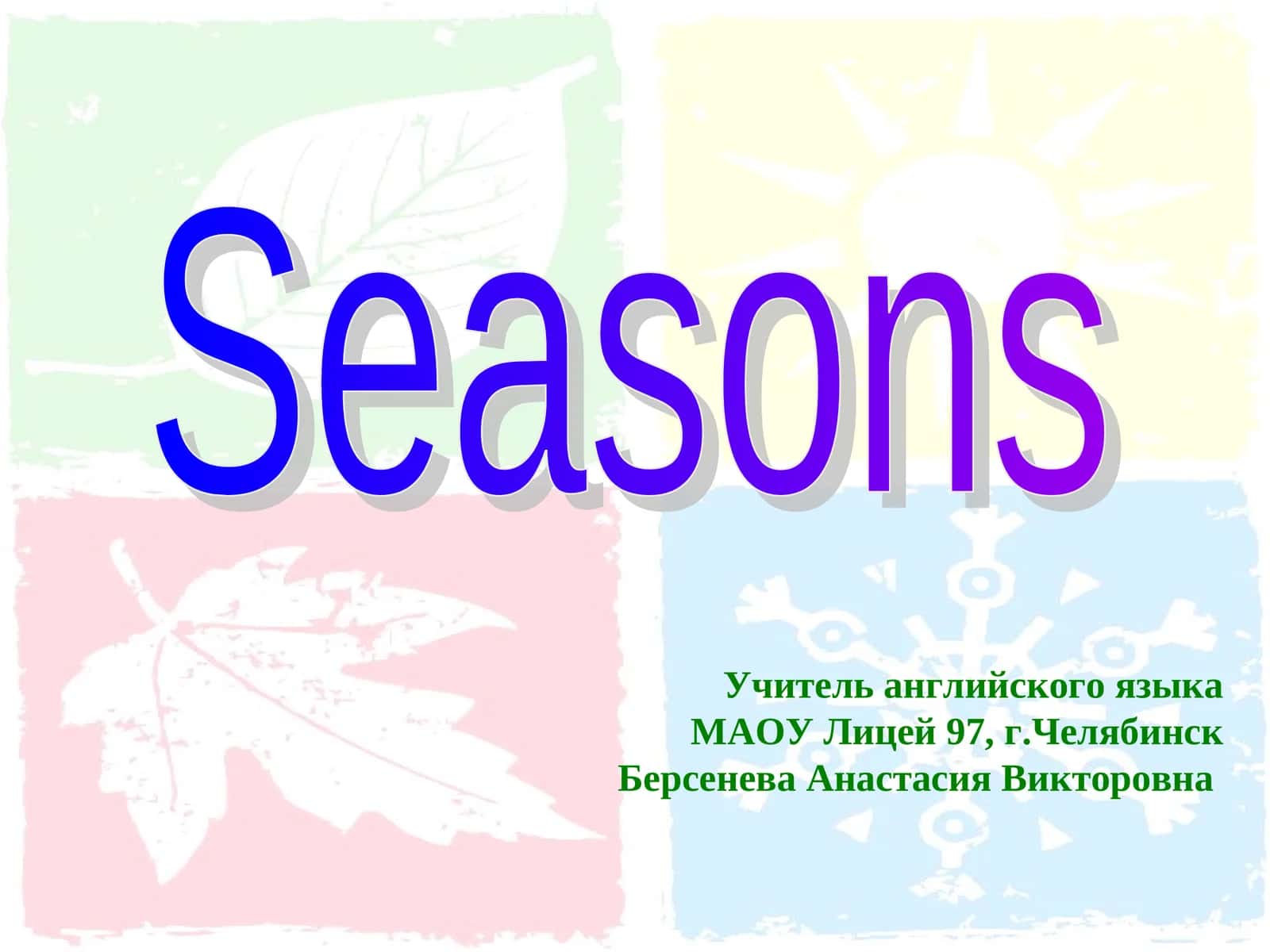 Seasons