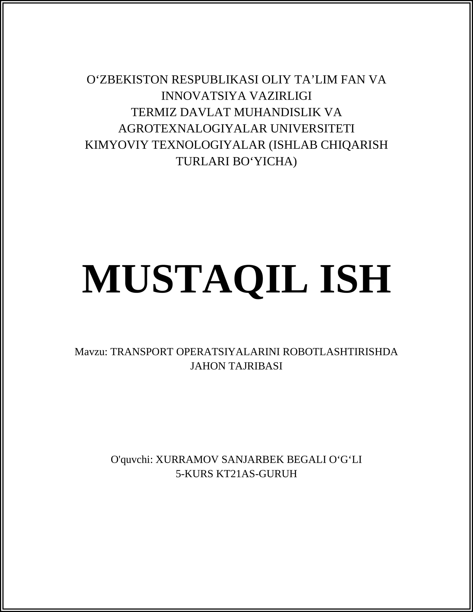 TRANSPORT OPERATSIYALARINI ROBOTLASHTIRISHDA JAHON TAJRIBASI