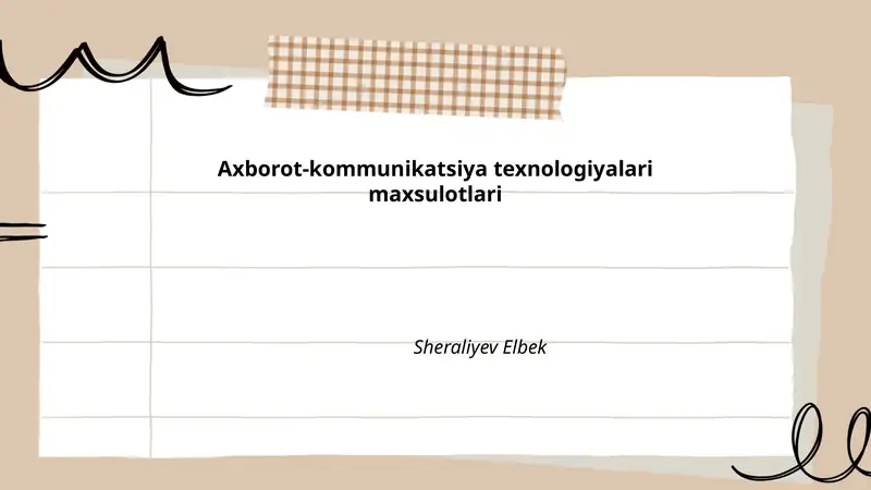 Axborot-kommunikatsiya texnologiyalari maxsulotlari