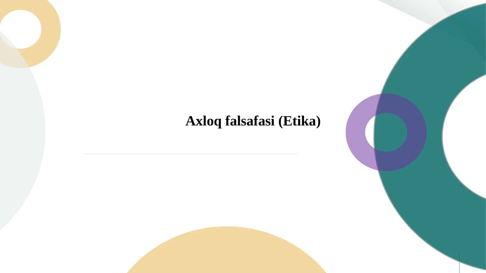 Axloq falsafasi (Etika)