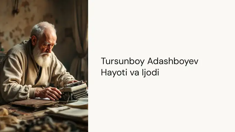 Tursunboy Adashboyev Hayoti va Ijodi