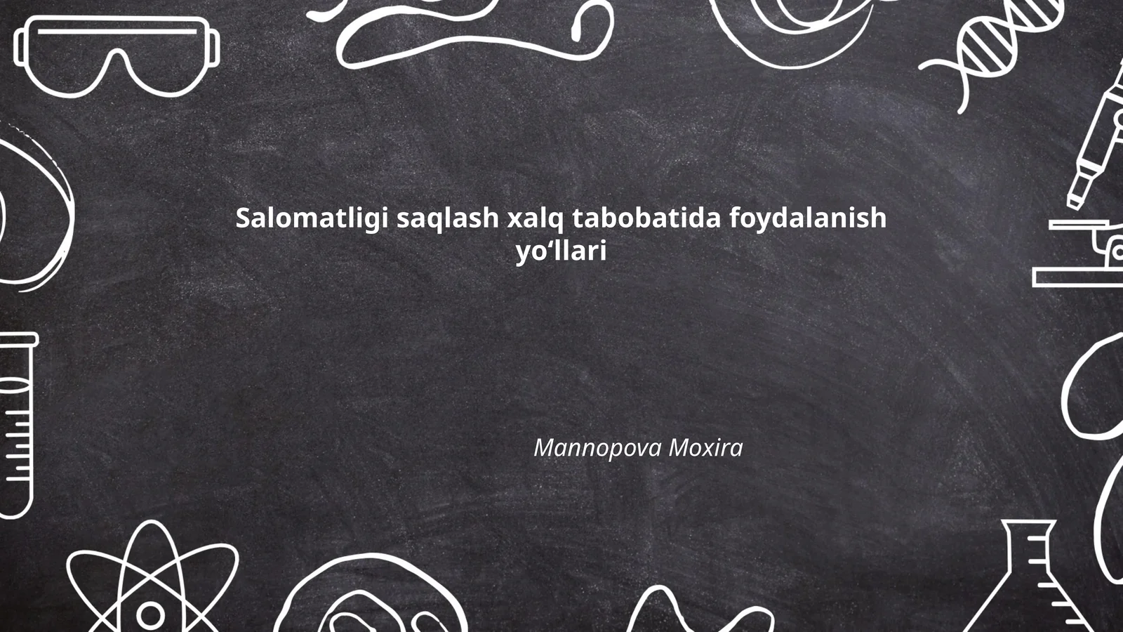 Xalq tabobatida foydalanish yoʻllari